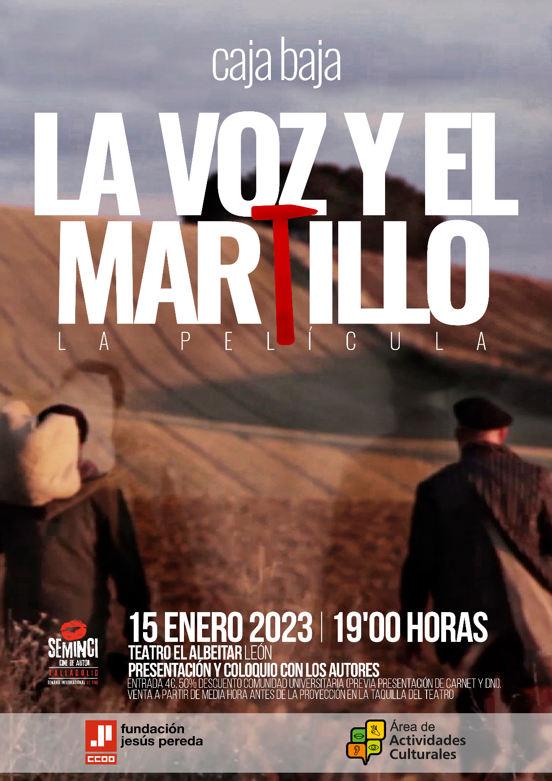 La voz y el martillo. la película